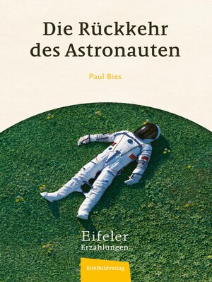 cover image of Die Rückkehr des Astronauten